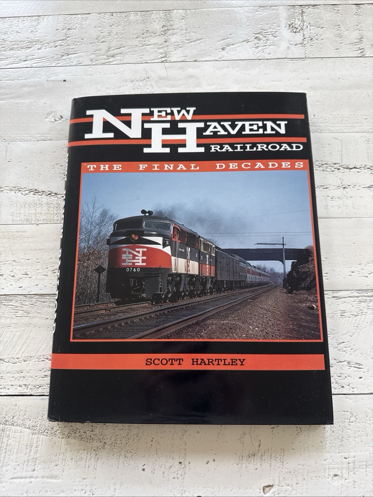 New Haven Railroad The Final Decades Scott Hartley 1992 HC DJ Railfan
