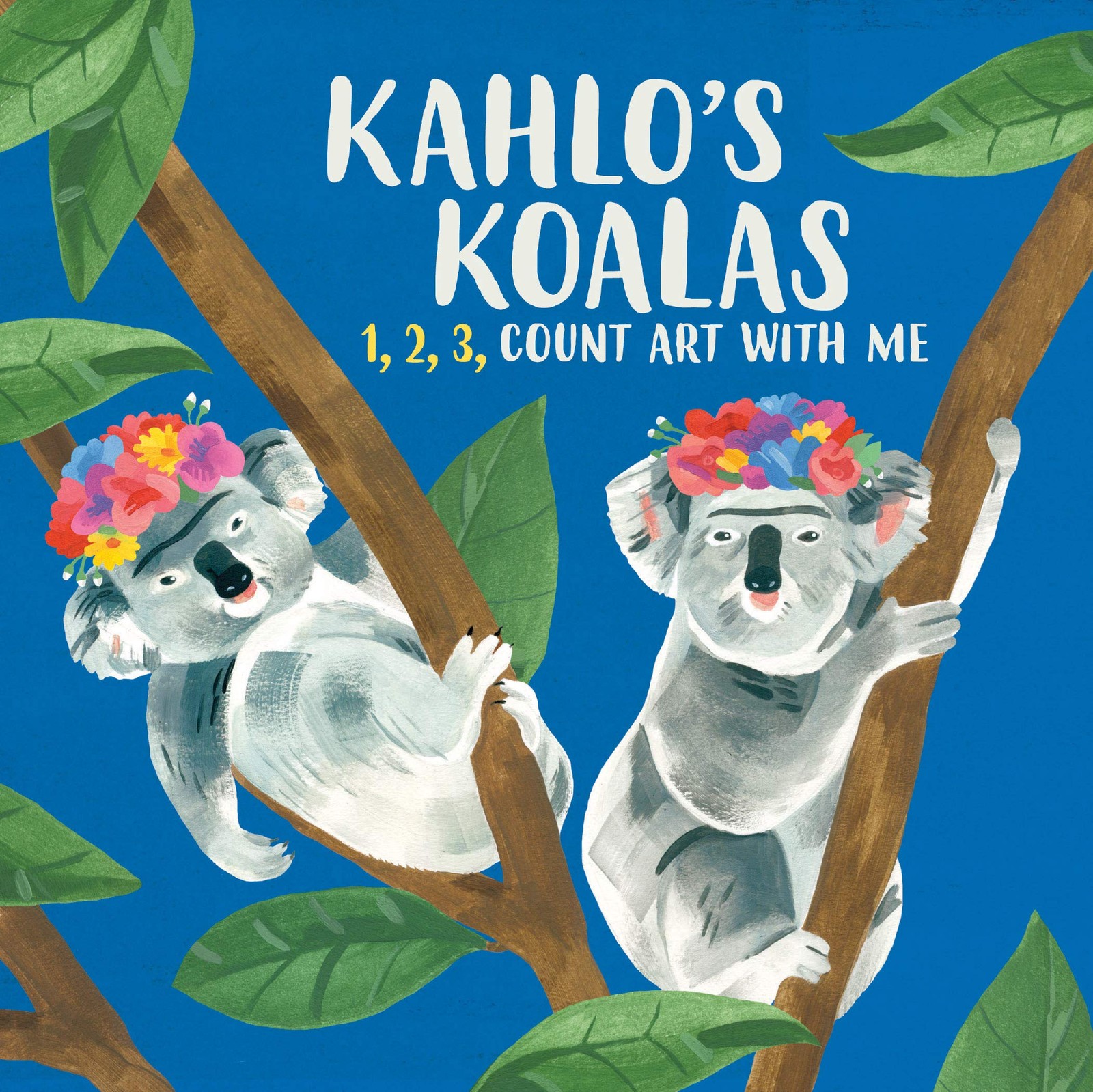 Kahlo’s Koalas: 1, 2, 3, Count Art with Me