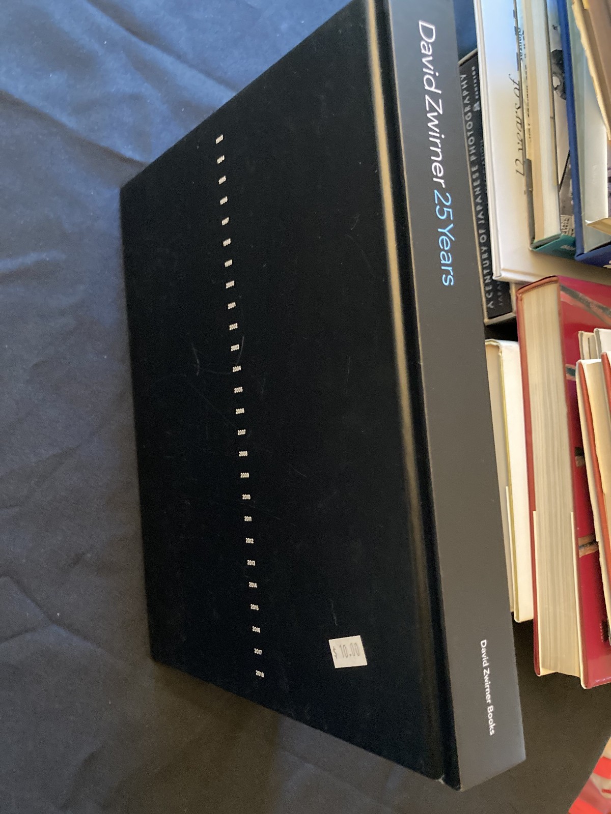 David Zwirner: 25 Years by Robert Storr – Hardcover 2018