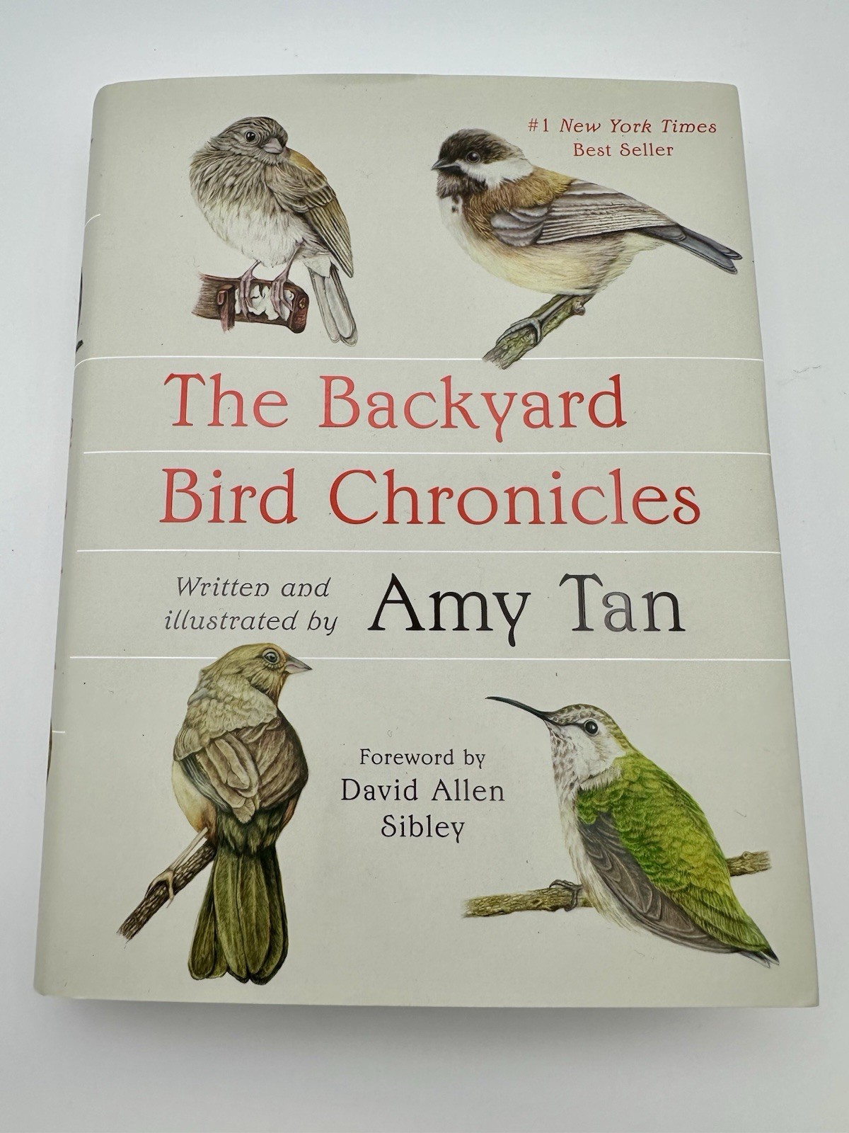 The Backyard Bird Chronicles, Amy Tan, Flexibound, 2024, first edition NEW