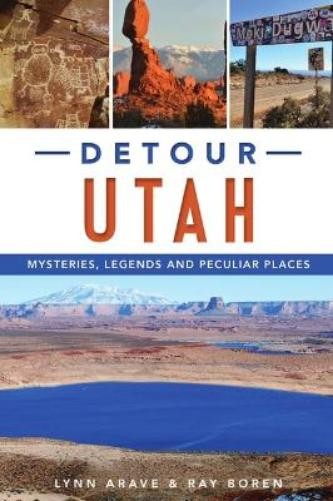 Lynn Arave Detour Utah (Paperback) American Legends
