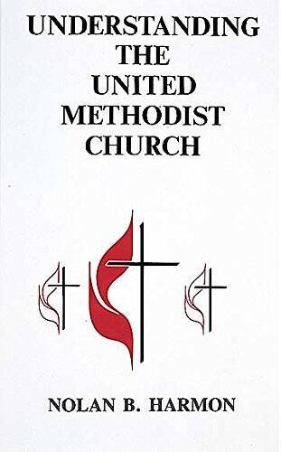 Understanding the United Methodist Church – Paperback – ACCEPTABLE
