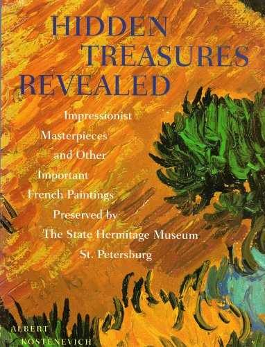 Hidden Treasures Revealed – Hardcover, by Kostenevich Albert – Very Good