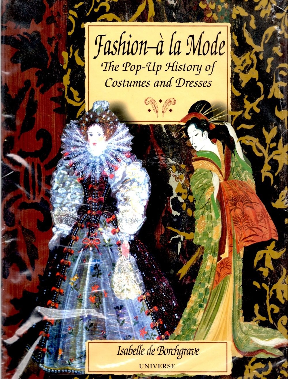 Fashion a la Mode: The Pop-Up History of Costumes and Dresses