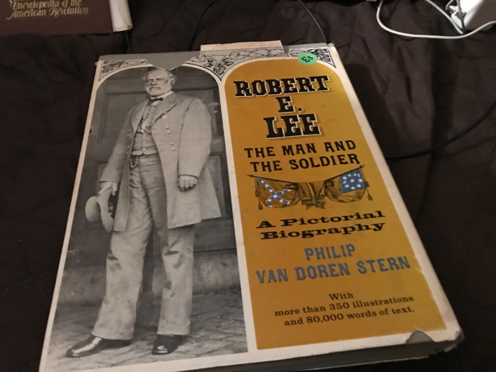 Robert E. Lee : The Man and the Soldier by Philip V. Stern (1963, Hardcover)