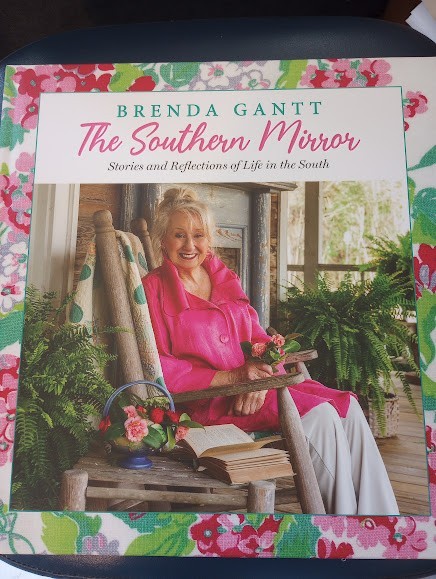 The Southern Mirror Brenda Gantt Stories Reflections LIfe in the South Cookbook