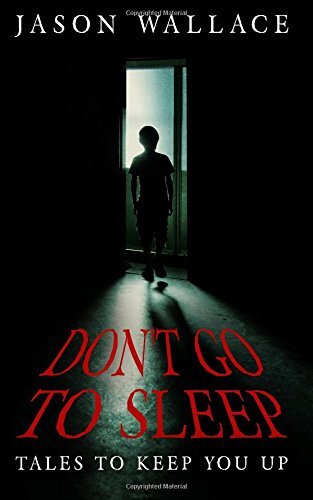 Don’t Go to Sleep: Tales to Keep You UP New 9781539953739 Fast Free Shipping-,