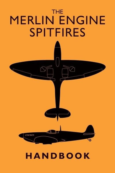 Merlin Engine Spitfires Handbook, Hardcover by Crecy Publishing (COR), Like N…