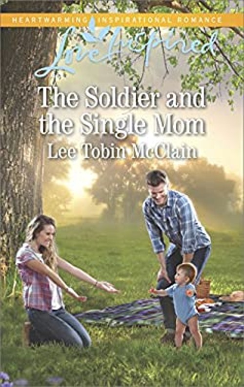 The Soldier and the Single Mom Mass Market Paperbound Lee Tobin M