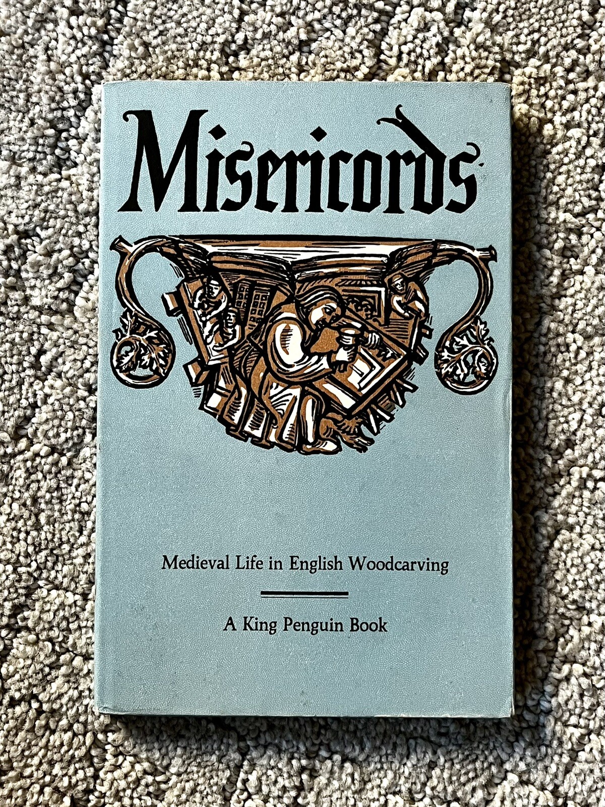 Misericords Medieval Life In English Woodcarving by Anderson