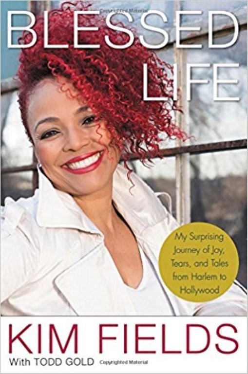 *SIGNED/AUTOGRAPHED Blessed Life by Kim Fields – BRAND NEW! HARDCOVER!