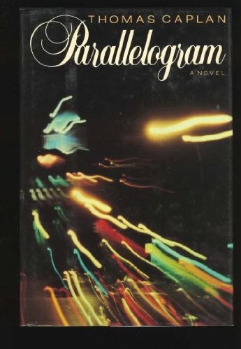 PARALLELOGRAM By Thomas M. Caplan – Hardcover
