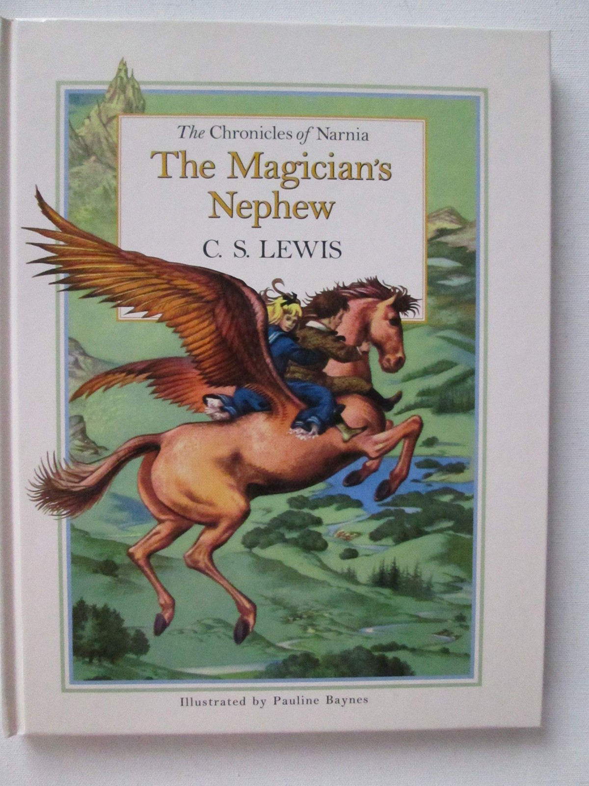 The Magician’s Nephew – hardcover Lewis, C. S.|Baynes, Pauline