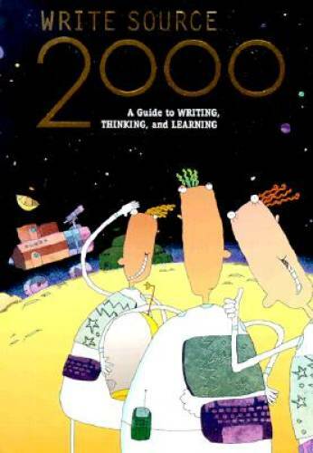 Write Source 2000: A Guide to Writing, Thinking and Learning – Paperback – GOOD