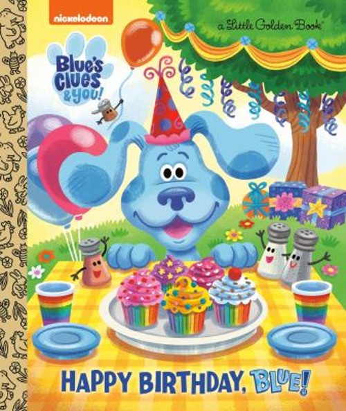 Happy Birthday, Blue! Blue’s Clues and You Picture Book Megan Rot