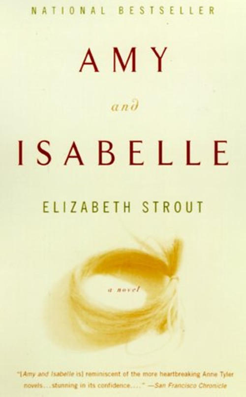 Amy and Isabelle : A Novel Paperback Elizabeth Strout