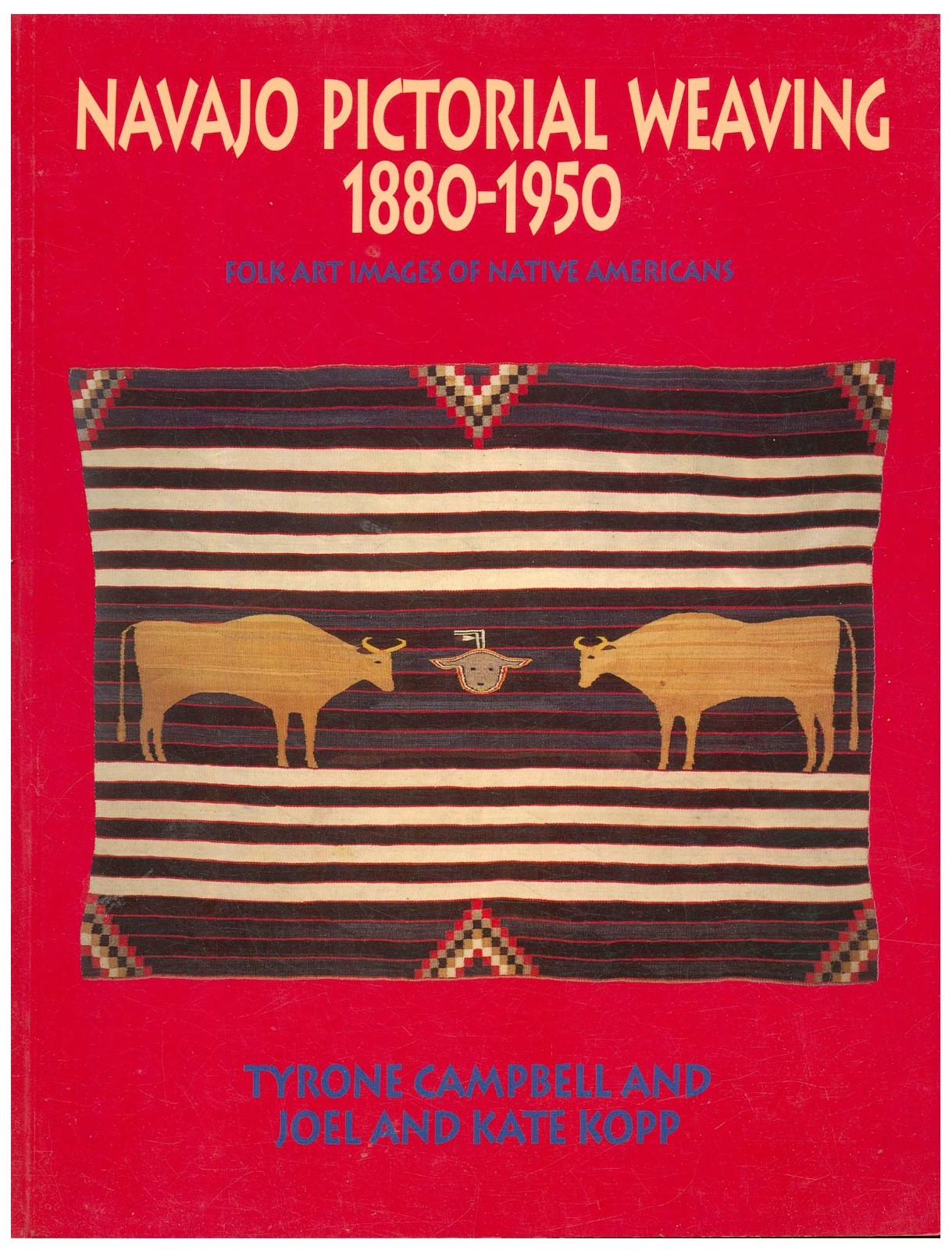 Navajo Pictorial Weaving 1880-1950: Folk Art Images of Native Americans PB W7B