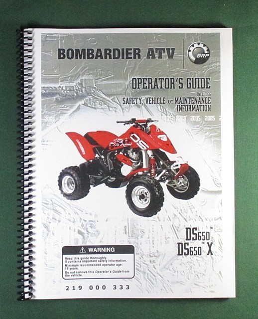 2005 Bombardier DS650 X Owner’s Manual: With Protective Covers!