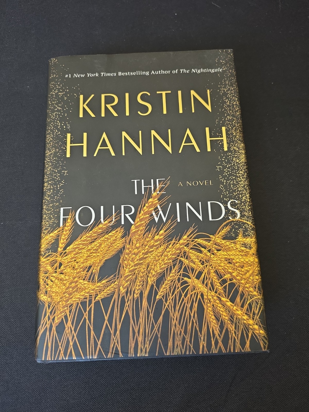 The Four Winds by Kristin Hannah(2021,Hardcover) First Edition