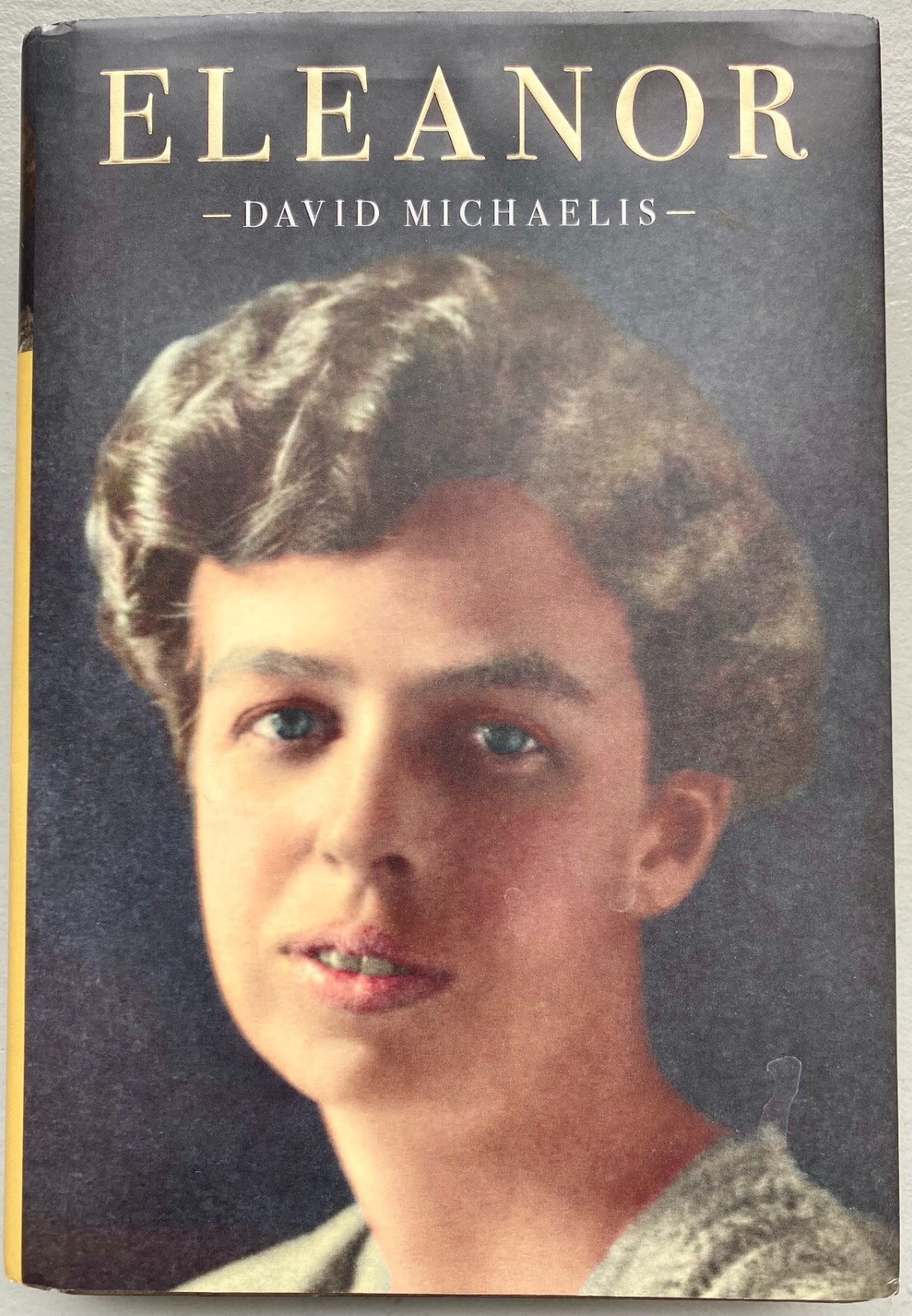 Eleanor, Hardcover by Michaelis, David, Brand New, Free shipping in the US