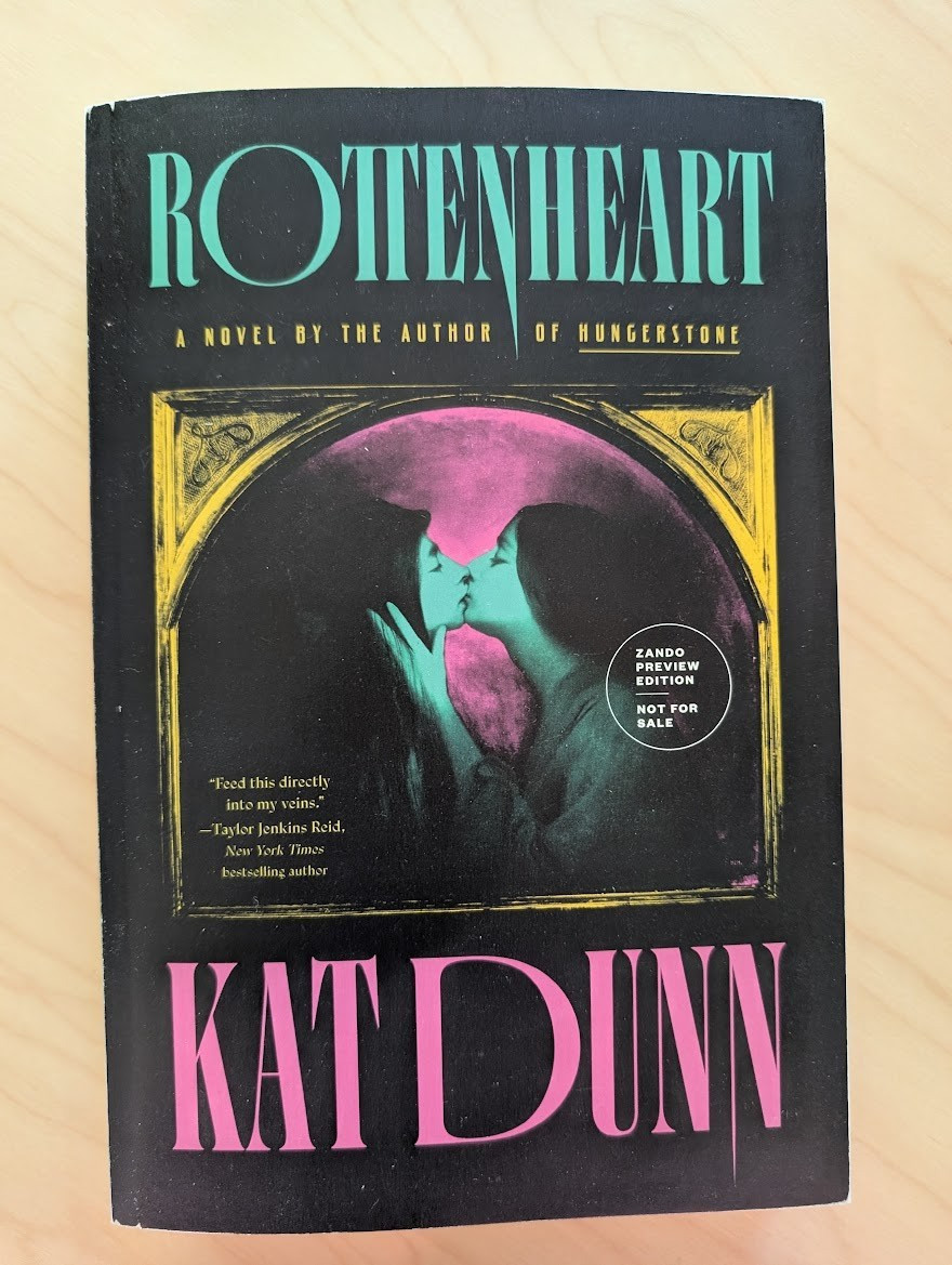 Rottenheart by Kat Dunn New Paperback ARC