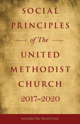 Social Principles of The United Methodist Church 2017-2020 – Hardcover – GOOD
