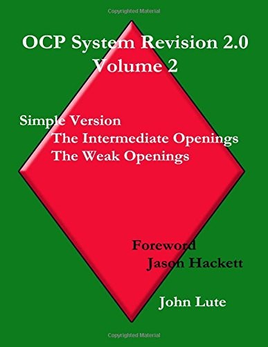 OCP SYSTEM REVISION 2.0 VOLUME TWO: SIMPLE VERSION – THE By John Lute BRAND NEW