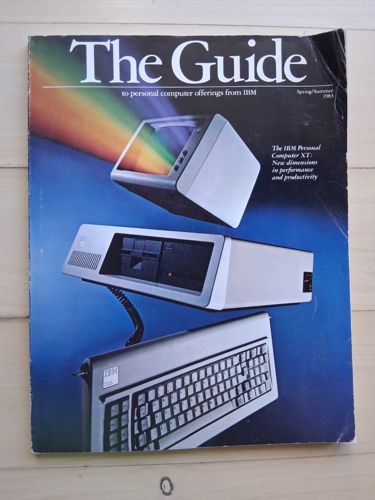 The Guide Personal Computer Offerings IBM Spring/Summer 1983 Book Magazine
