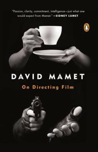 On Directing Film – Paperback By Mamet, David – GOOD