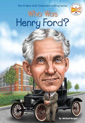 Who Was Henry Ford? Burgan, Michael, Who HQ [paperback]
