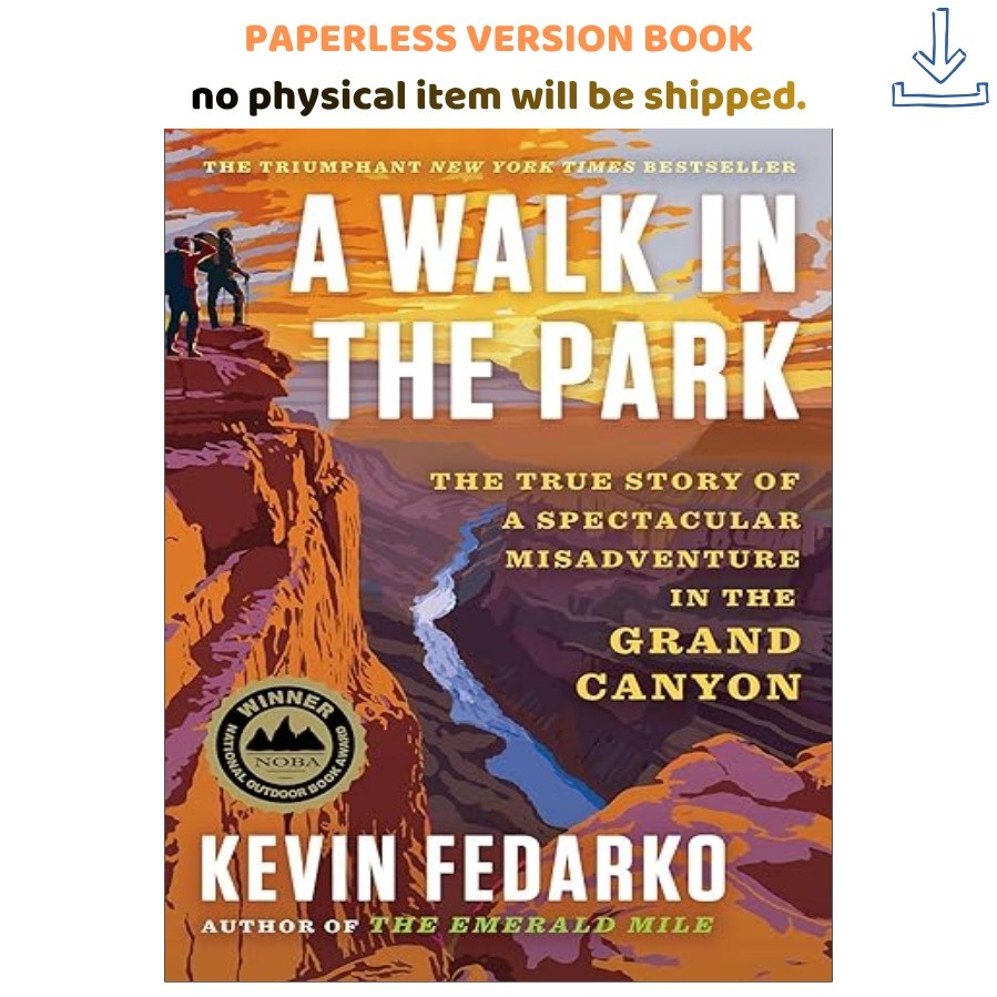 A Walk in the Park: The True Story of a Spectacular Misa, Kevin Fedarko 2025
