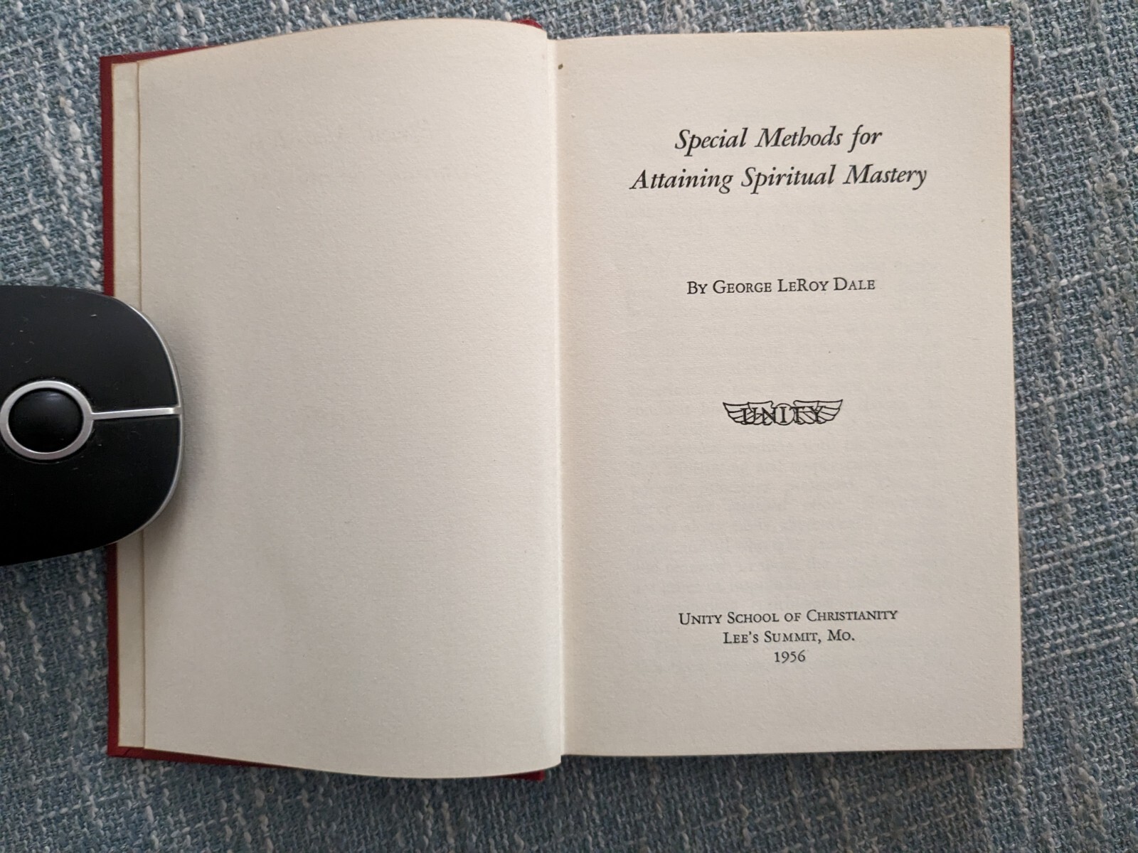 Special Methods For Attaining Spiritual Mastery by George Leroy Dale ( 1956)