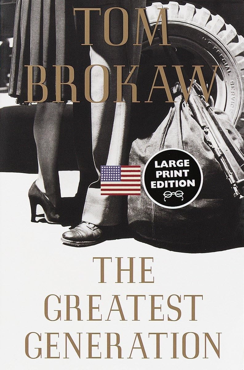 The Greatest Generation – paperback Brokaw, Tom