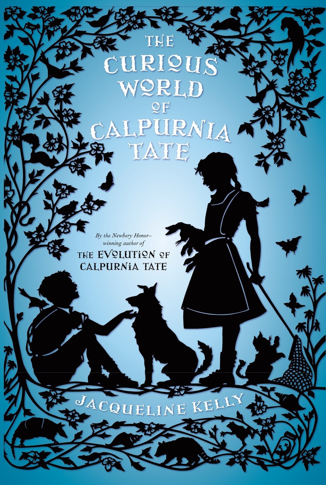 Curious World of Calpurnia Tate – Jacqueline Kelly, Henry Holt and Co. (BYR)