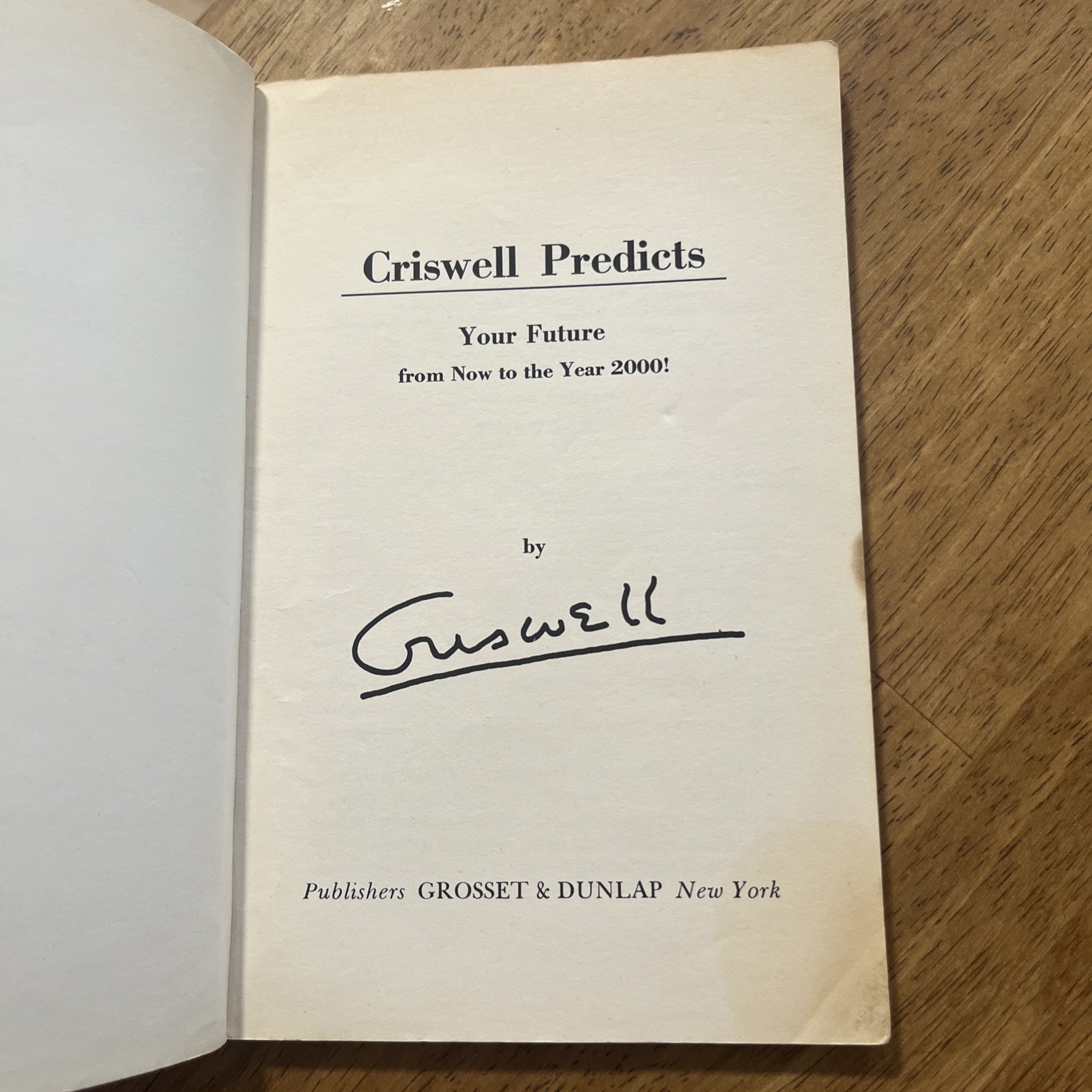 Criswell Predicts Your Future From Now To The Year 2000, 1969 Amazing Jeron King