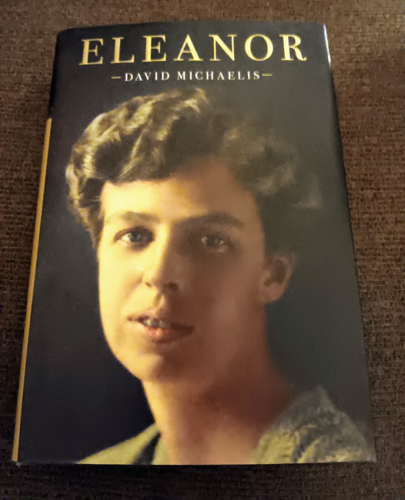 LIKE NEW, 1ST EDITION Eleanor by David Michaelis (2020, Hardcover)