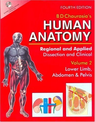 HUMAN ANATOMY: REGIONAL & APPLIED (DISSECTION & CLINICAL) By Chaurasia B.d. *VG*