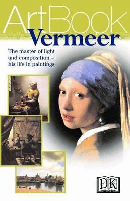 Vermeer (DK Art Book) by Dorling Kindersley Publishing Staff