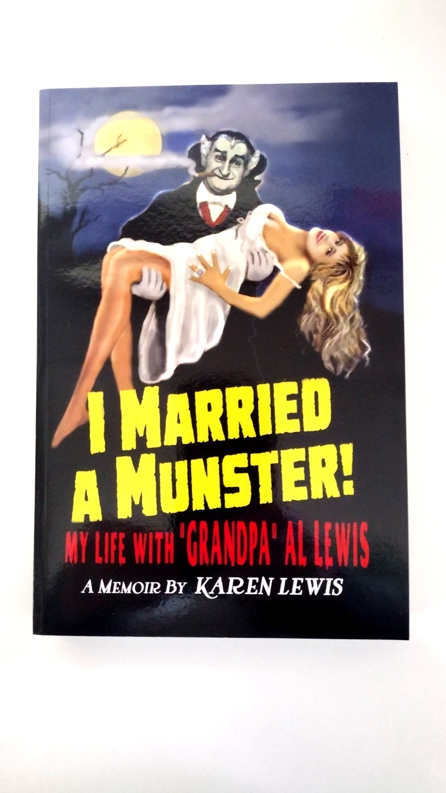 I MARRIED A MUNSTER! Book Signed by Author Karen Lewis! Al “Grandpa” Lewis