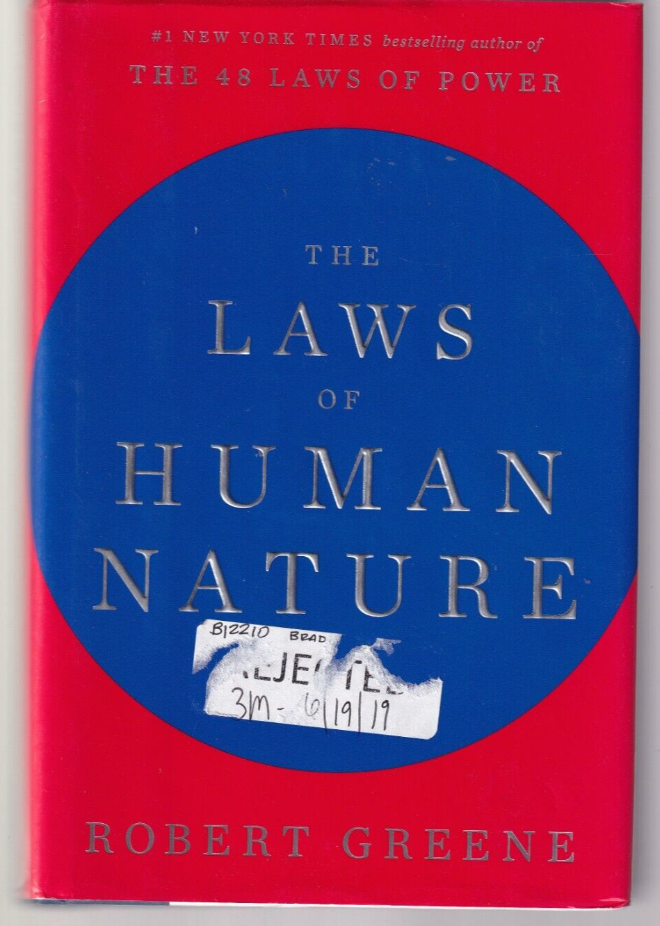 THE LAWS OF HUMAN NATURE by Robert Green (2018 Hardcover){K1}