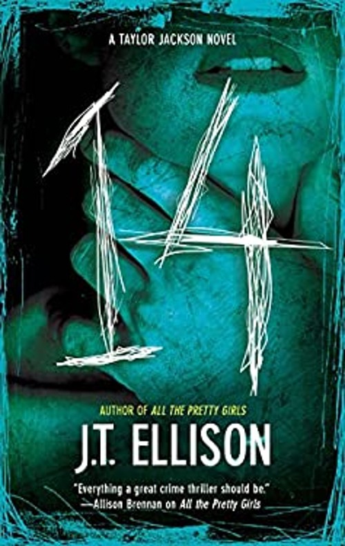 14 : A Novel Mass Market Paperbound J. T. Ellison