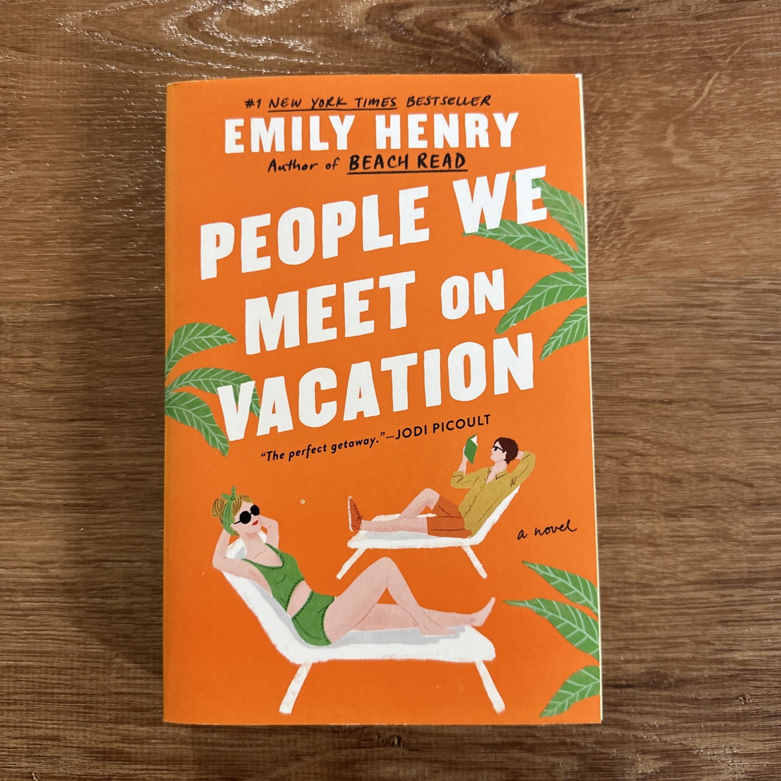 People We Meet on Vacation – By: Emily Henry – LIKE NEW