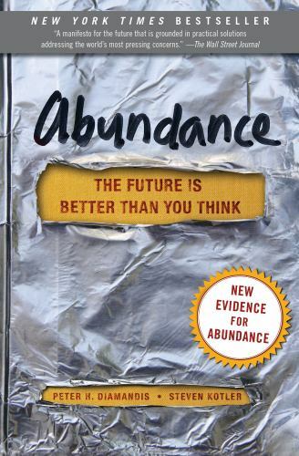 Abundance: The Future Is Better Tha- 9781451616835, Peter H Diamandis, paperback