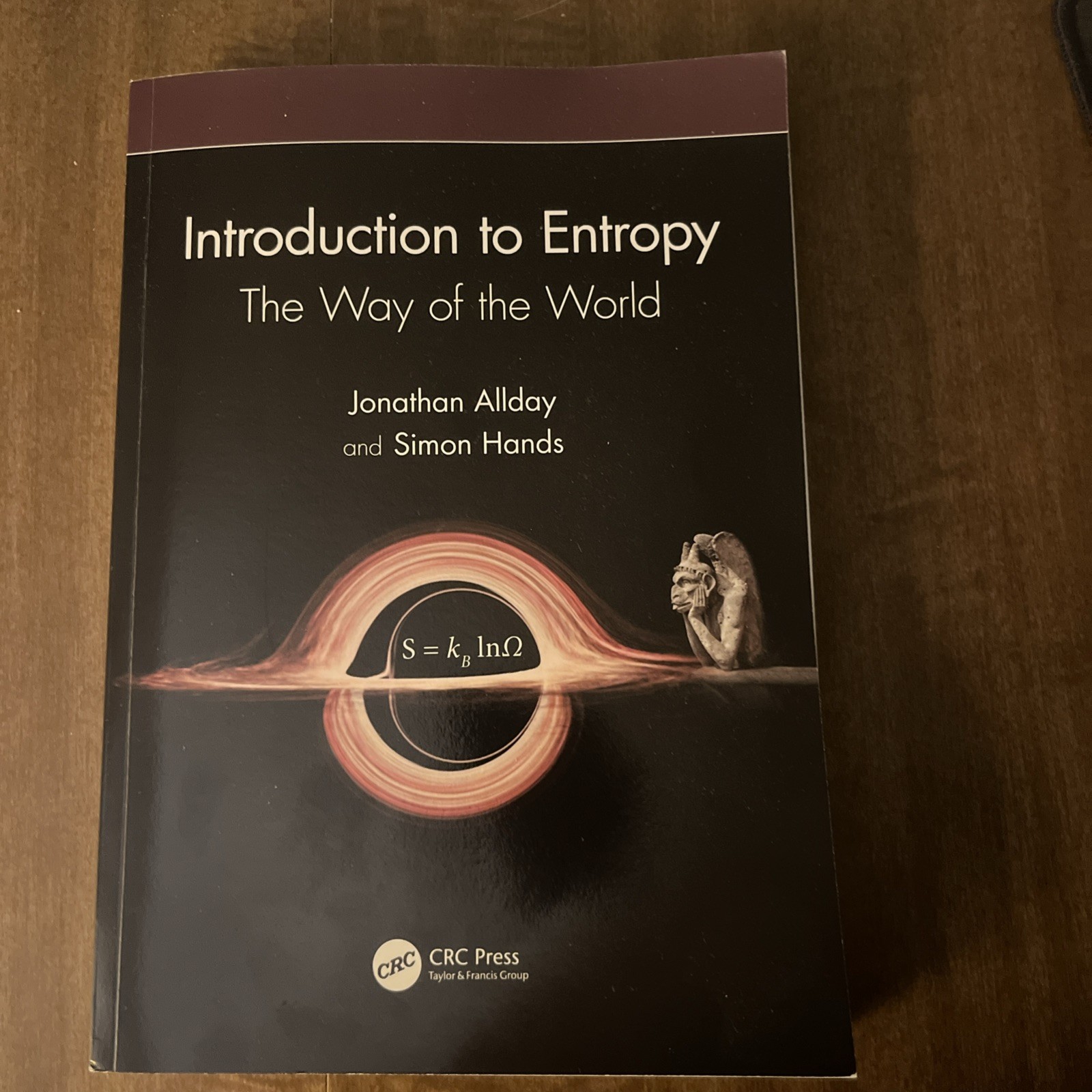 Soft Cover Book: Introduction To Entropy The Way Of The World