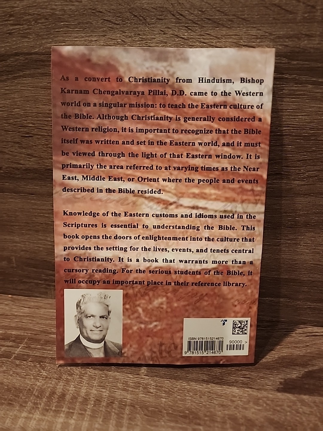 Eastern Customs And Idioms Of The Bible: The Teachings Of Orientalisms