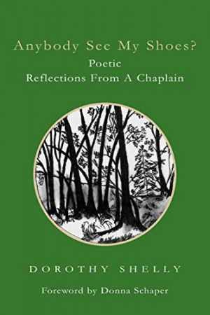 Anybody See My Shoes? Poetic – Paperback, by Shelly Dorothy E. – Good