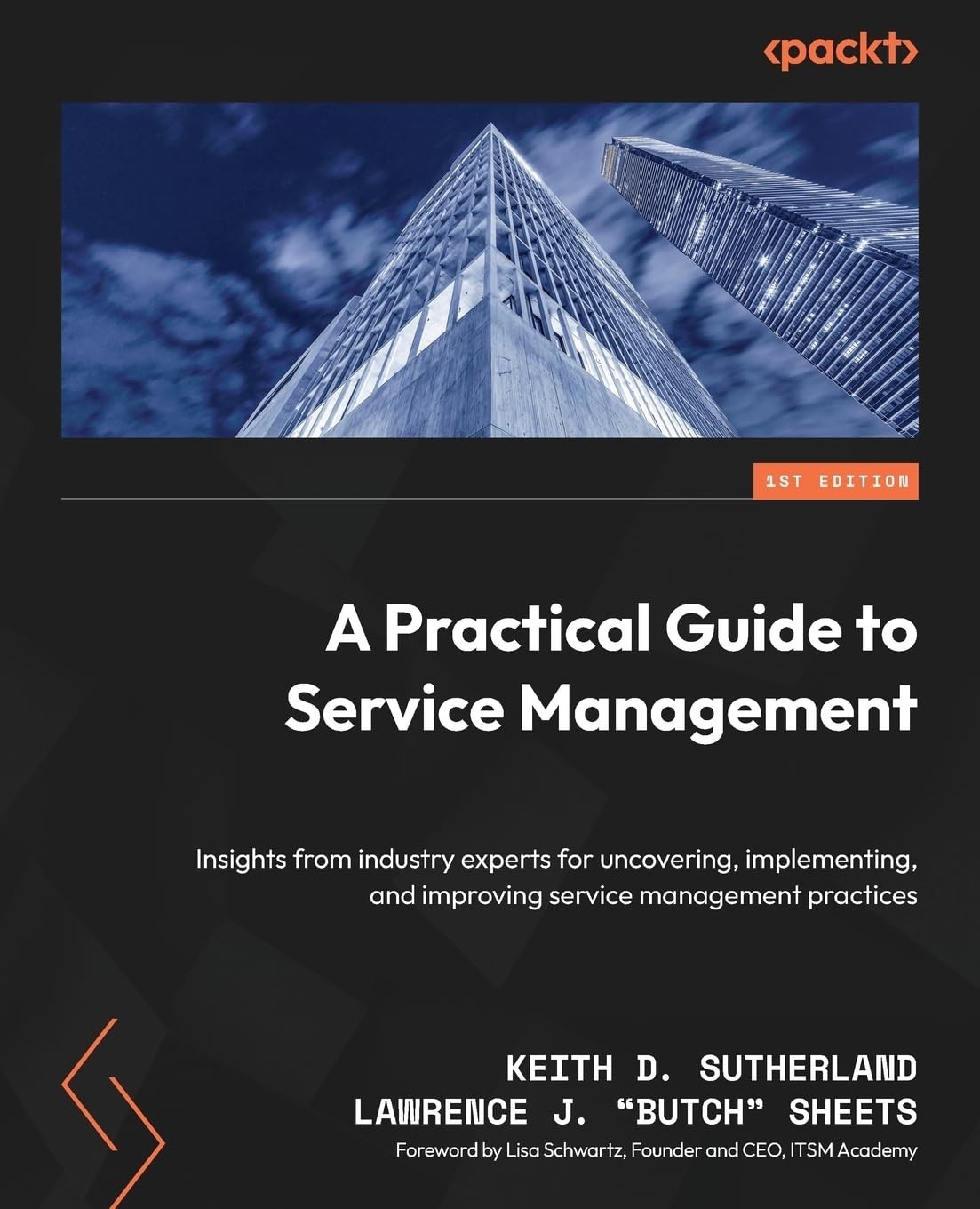 A Practical Guide to Service Management / Sutherland & Sheets / 2023 packt pb