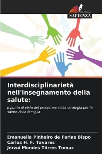 Emanuella Pinheiro de Farias Interdisciplinarietà nell (Paperback) (UK IMPORT)