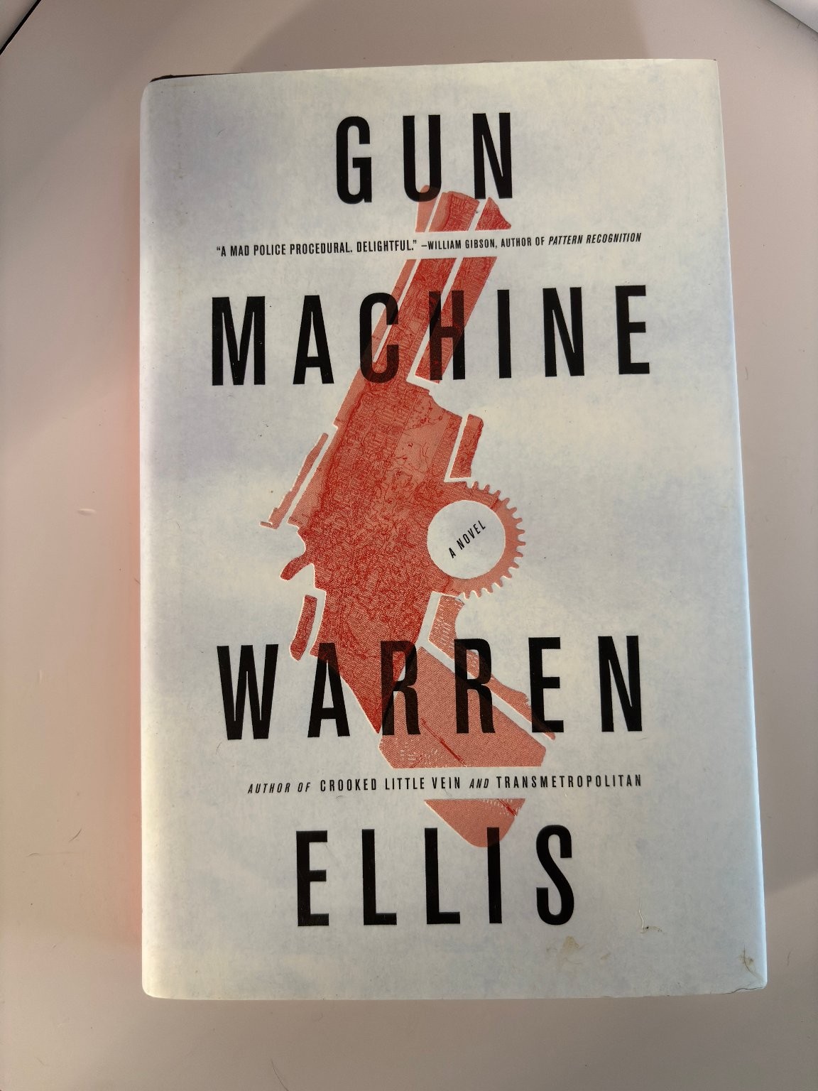Gun Machine Warren Ellis 2013 First Edition Crime Thriller Mulholland Books