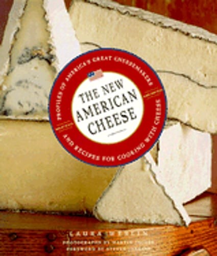 The New American Cheese by Laura Werlin: Used